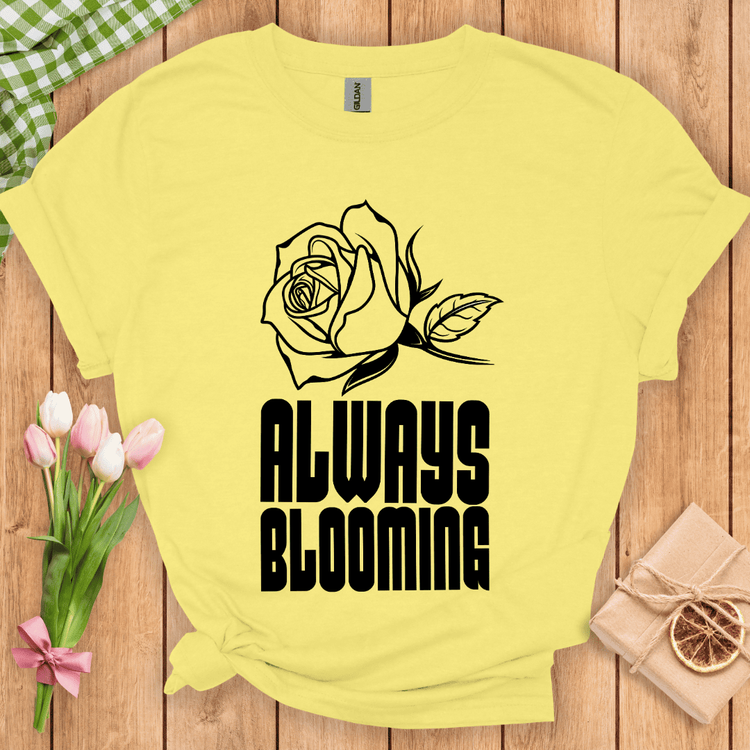 Always Blooming Unisex Tee