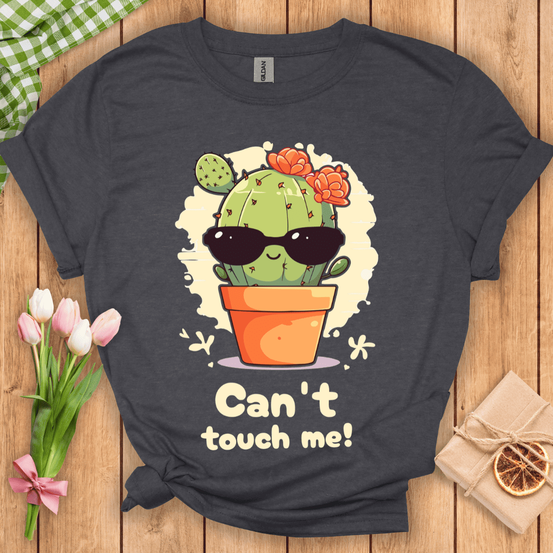 Can't Touch Me Unisex Tee