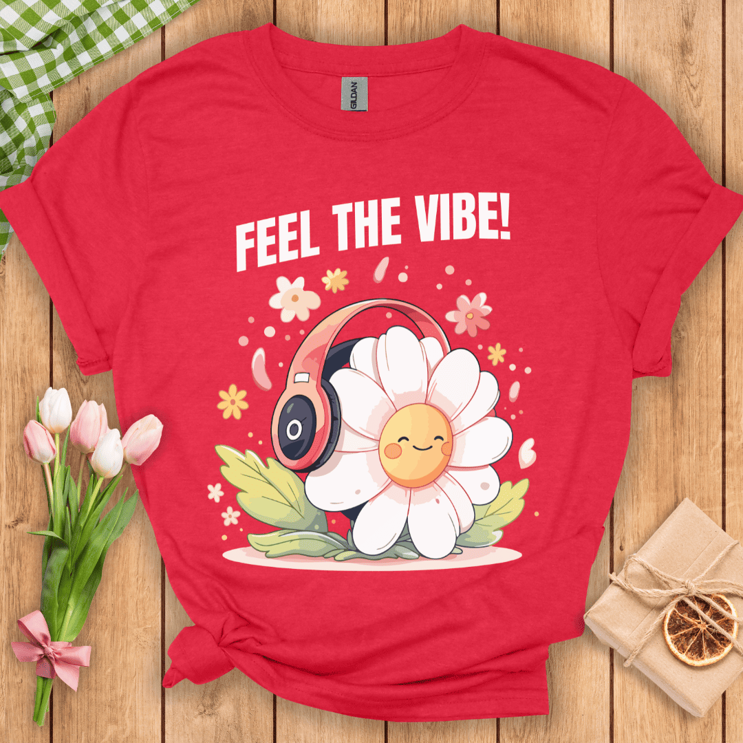 Feel The Vibe Unisex Tee