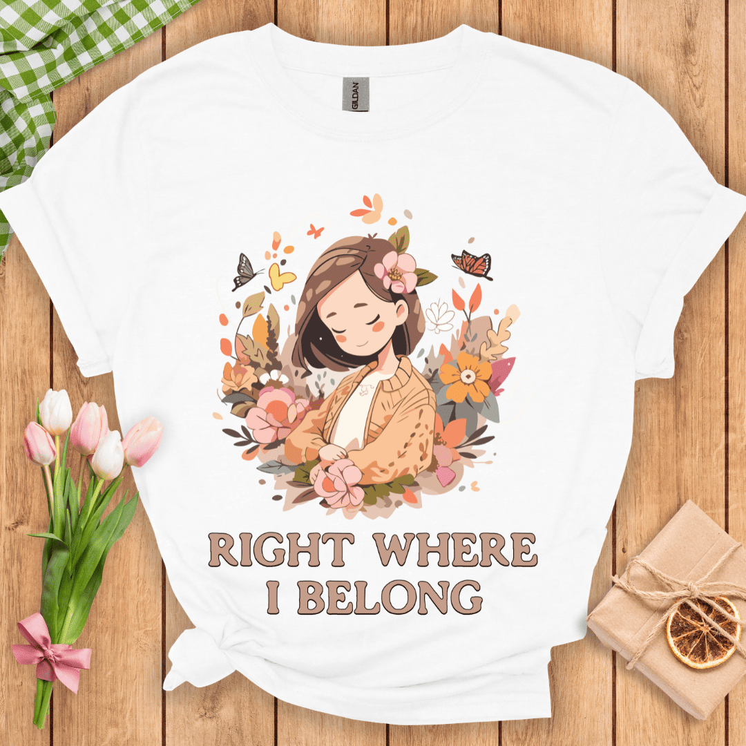 Right Where I Belong Unisex Tee