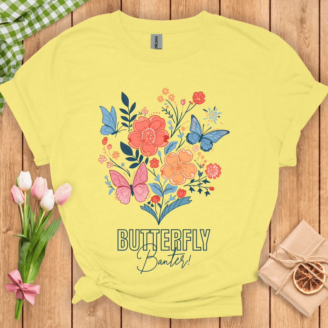 Butterfly Banter! Unisex Tee