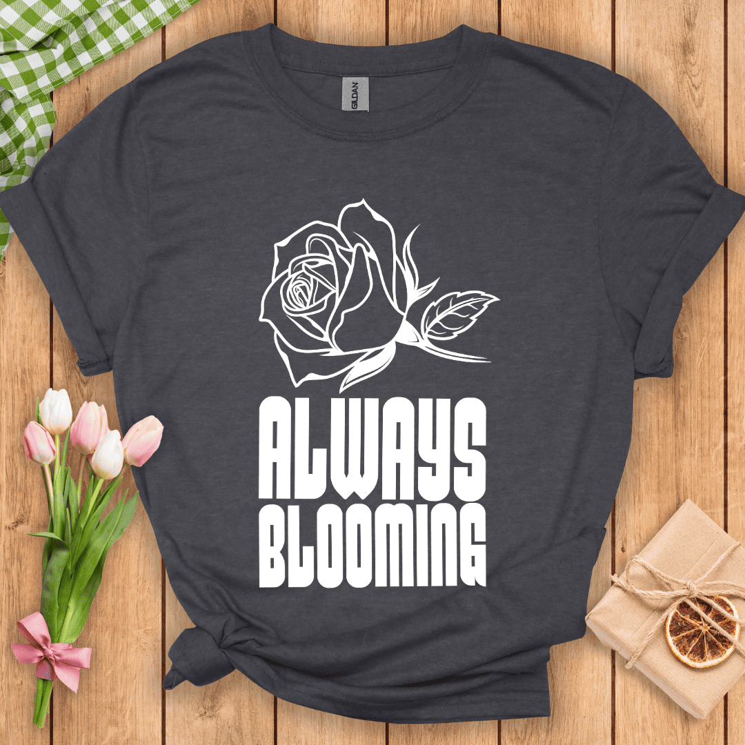 Always Blooming Unisex Tee
