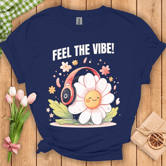 Feel The Vibe Unisex Tee