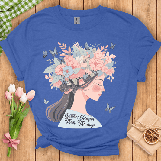 Nature Cheaper Than Therapy Unisex Tee
